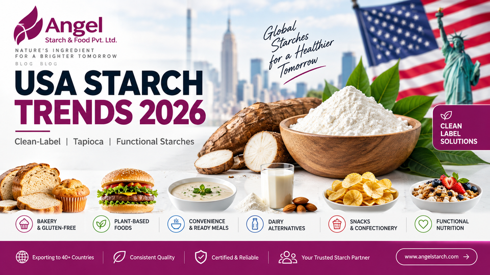 USA Starch Trends 2026: Tapioca, Clean-Label & Functional Starches